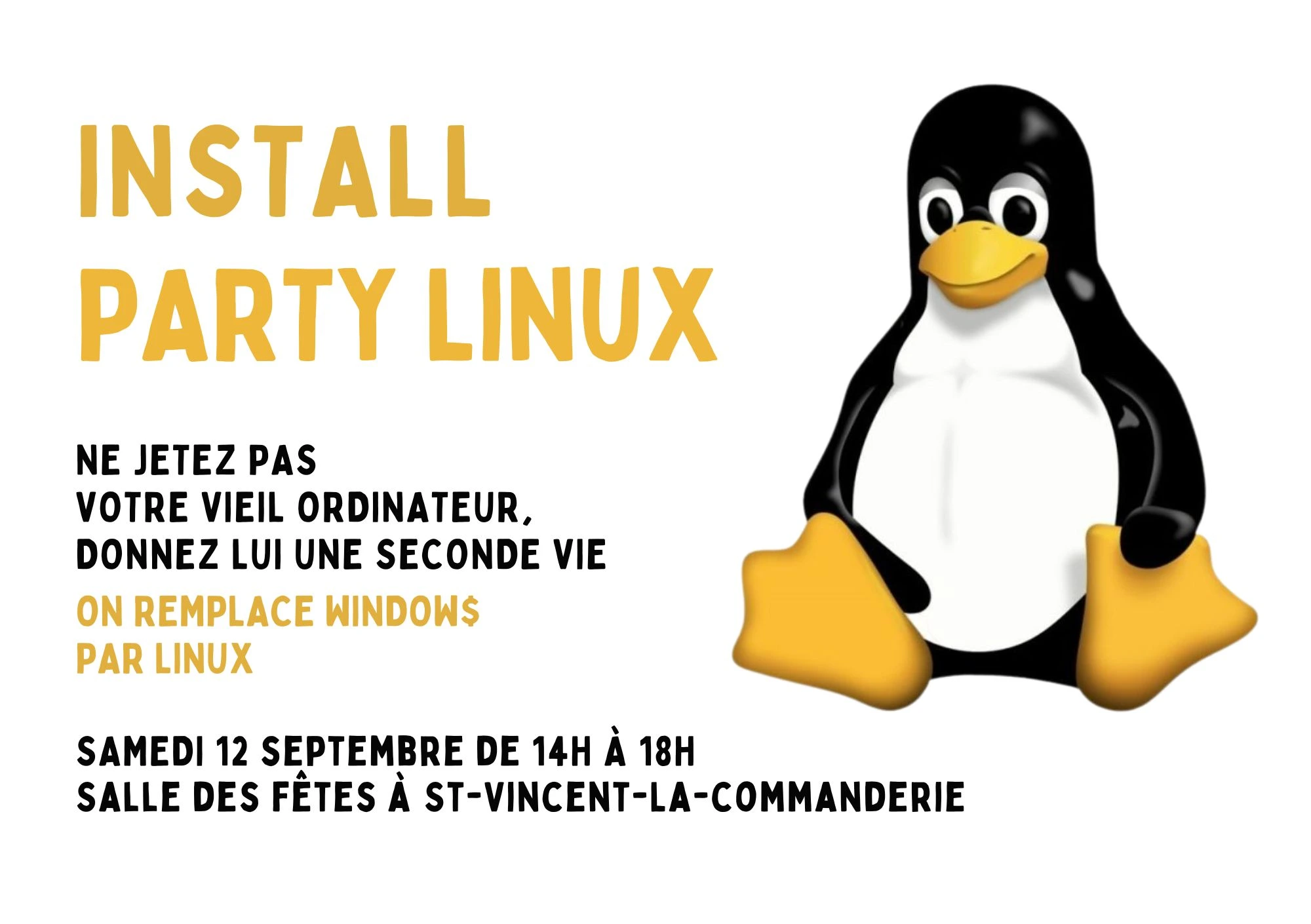 Affiche install party linux - Samedi 12 septembre salle des fêtes de St Vincent la Commanderie